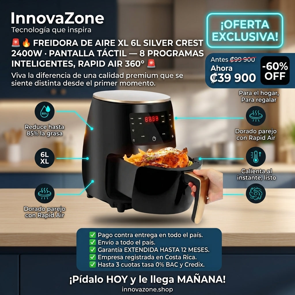 🔥 Freidora de Aire XL 6L Silver Crest 2400W · Pantalla Táctil - oferta